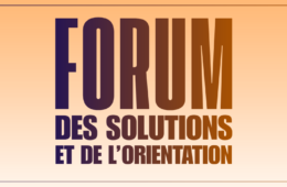 Le 08 avril 2026 : Forum des Solutions et de l’Orientation